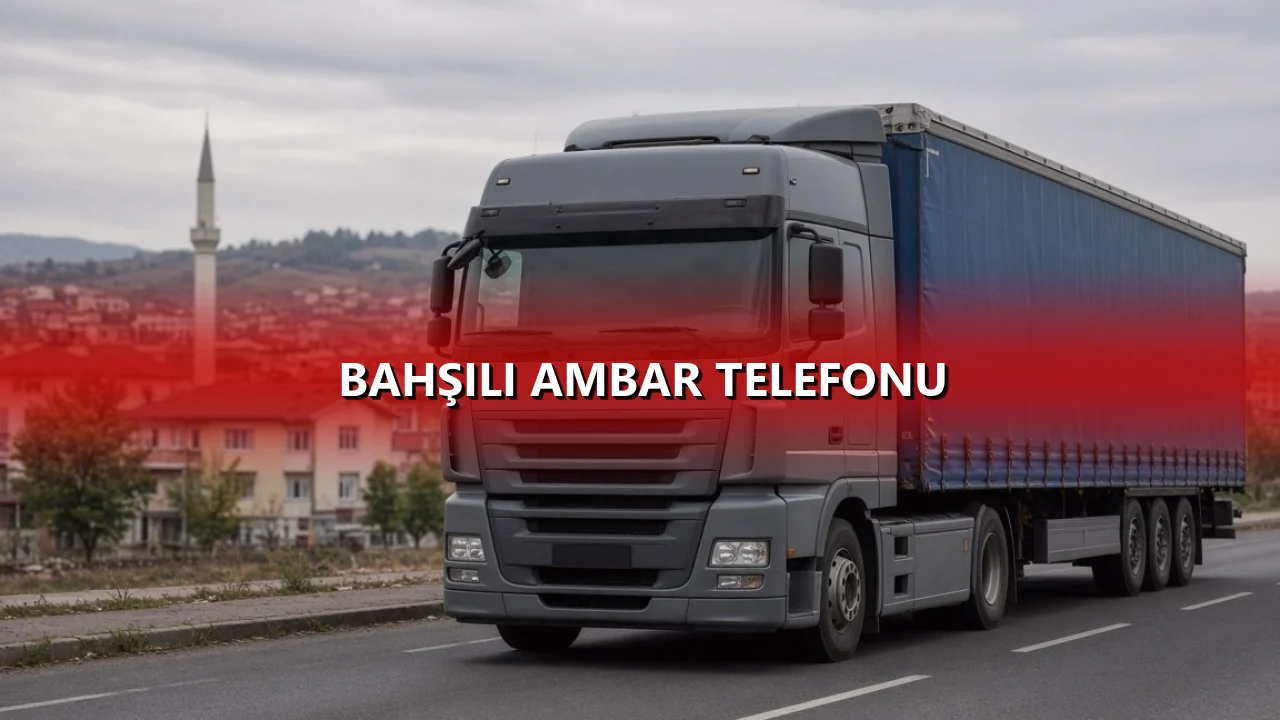 Bahşılı Ambar Telefonu